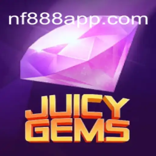 Explore JuicyGems on NF888.COM Platform: Your Destination for Online Slots in Brazil