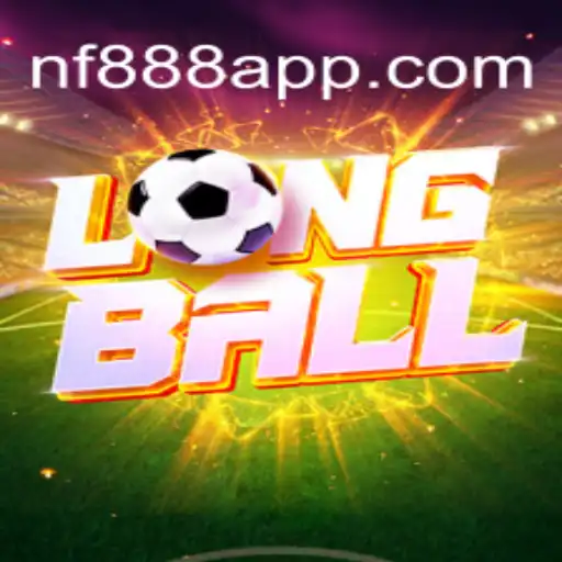 Introducing LongBall: An Exciting Addition to the NF888.COM Platform