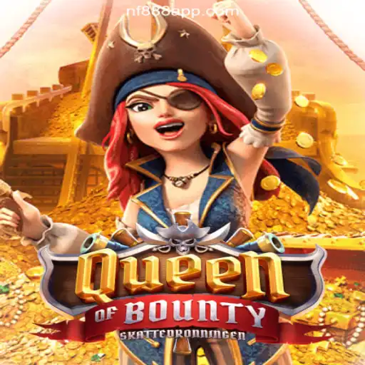 Discover the Thrills of Queen of Bounty on the NF888.COM Platform